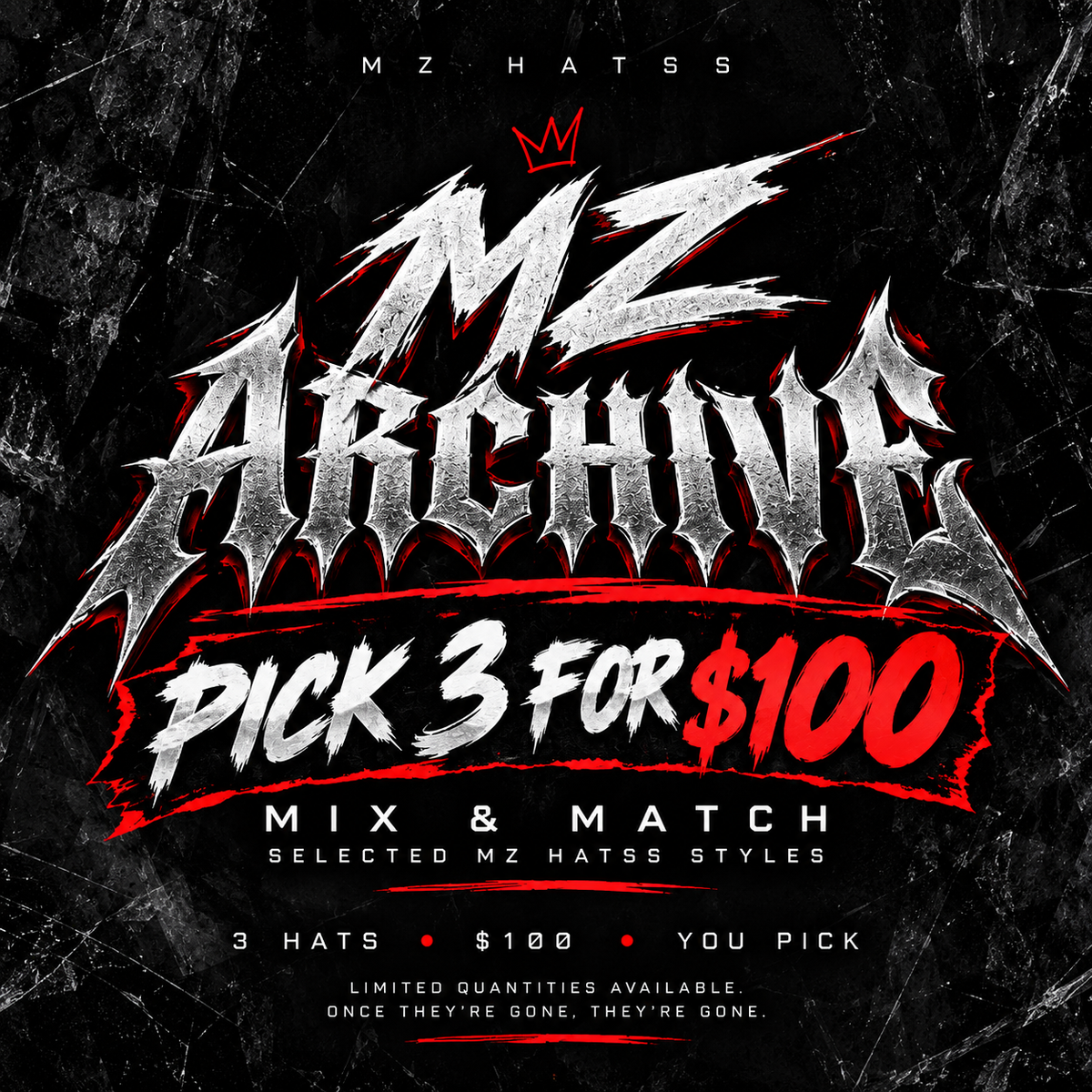 MZ ARCHIVE - PICK 3 FOR $100